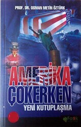 Amerika Çökerken - 1