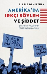 Amerika`da Irkçı Söylem ve Şiddet - 1