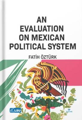 An Evaluation on Mexican Political System - 1