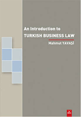 An Introduction to Turkish Business Law - 1