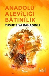 Anadolu Aleviliği Batınilik - 1