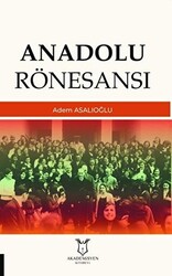 Anadolu Rönesansı - 1