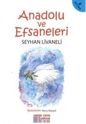 Anadolu ve Efsaneleri - 1