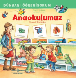 Anaokulumuz Resimli Sözlüğüm Dünyayı Öğreniyorum - 1