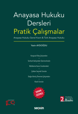 Anayasa Hukuku Dersleri Pratik Çalışmalar - 1