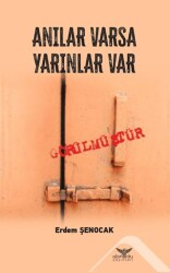 Anılar Varsa Yarınlar Var - 1