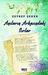 Anıların Arkasındaki Sırlar - 1