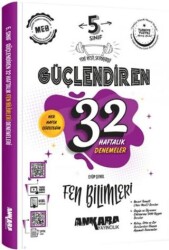 Ankara Yayıncılık 5. Sınıf Fen Bilimleri Güçlendiren 32 Haftalık Denemeleri - 1