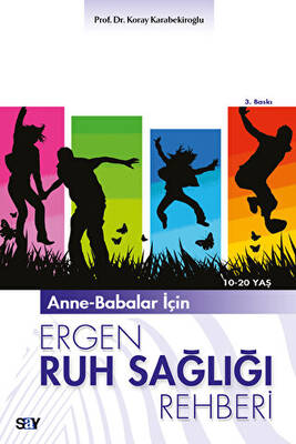 Anne-Babalar İçin Ergen Ruh Sağlığı Rehberi - 1