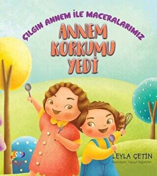 Annem Korkumu Yendi - Çılgın Annem ile Maceralarımız - 1