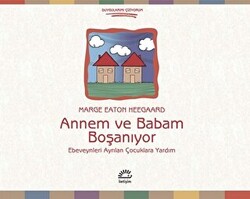 Annem ve Babam Boşanıyor - 1