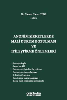 Anonim Şirketlerde Mali Durum Bozulması ve İyileştirme Önlemleri - 1