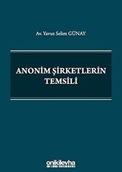 Anonim Şirketlerin Temsili - 1