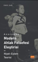 Anscombe - Modern Ahlak Felsefesi Eleştirisi ve Niyet - Eylem Teorisi - 1