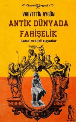 Antik Dünyada Fahişelik - 1