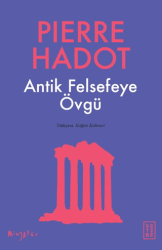 Antik Felsefeye Övgü - 1