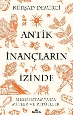 Antik İnançların İzinde - 1