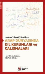 Arap Dünyasında Dil Kurumları ve Çalışmaları - 1