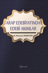 Arap Edebiyatında Edebi Akımlar - 1