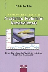 Araştırma Tezlerinin Reddedilmesi - 1