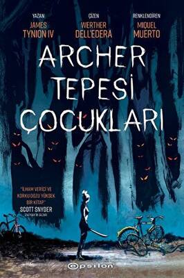 Archer Tepesi Çocukları - 1