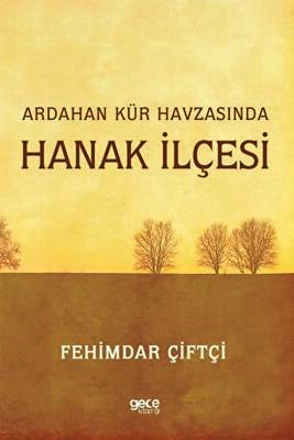 Ardahan Kür Havzasında Hanak İlçesi - 1