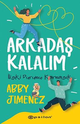 Arkadaş Kalalım - 1