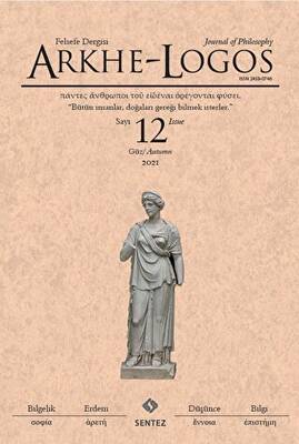 Arkhe - Logos Dergisi Sayı: 12 Güz 2021 - 1