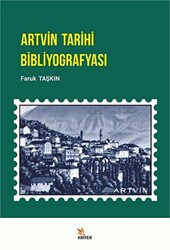 Artvin Tarihi Bibliyografyası - 1