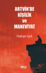 Artvin`de Kişilik ve Maneviyat - 1