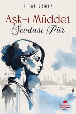 Aşk-ı Müddet Sevdası Pür - 1