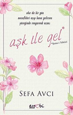 Aşk İle Gel - 1