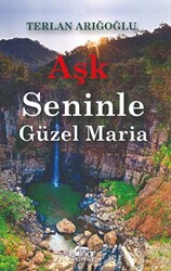 Aşk Seninle Güzel Maria - 1