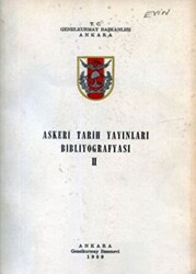 Askeri Tarih Yayınları Bibliyografyası 2. - 1