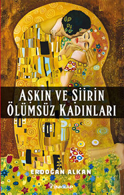 Aşkın ve Şiirin Ölümsüz Kadınları - 1