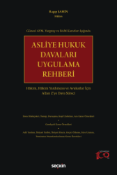 Asliye Hukuk Davaları Uygulama Rehberi - 1