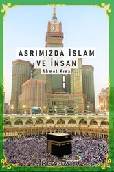 Asrımızda İslam ve İnsan - 1