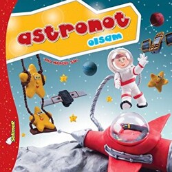 Astronot Olsam - Büyüyünce Ne Olsam? - 1