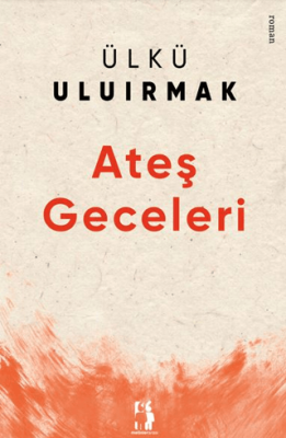 Ateş Geceleri - 1