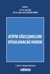 Atipik Sözleşmelere Uygulanacak Hukuk - 1