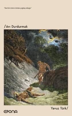 Avı Durdurmak - 1