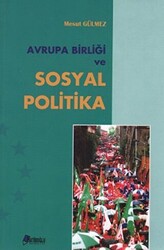 Avrupa Birliği ve Sosyal Politika - 1