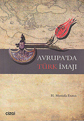 Avrupa’da Türk İmajı - 1