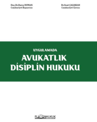 Avukatlık Disiplin Hukuku - 1