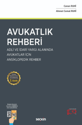 Avukatlık Rehberi - Adli ve İdari Yargı Alanında Avukatlar İçin Ansiklopedik Rehber - 1