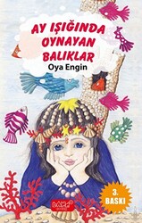 Ay Işığında Oynayan Balıklar - 1