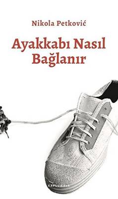 Ayakkabı Nasıl Bağlanır - 1