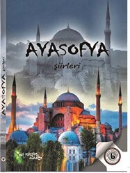 Ayasofya Şiirleri - 1