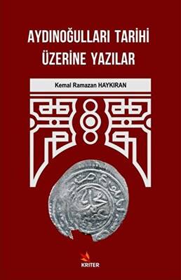 Aydınoğulları Tarihi Üzerine Yazılar - 1