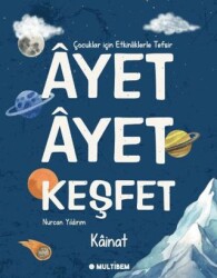 Ayet Ayet Keşfet Kainat - 1